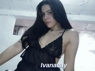 Ivanacay