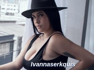 Ivannaserkquis