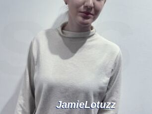 JamieLotuzz