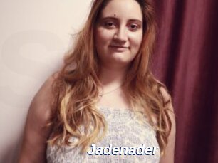 Jadenader