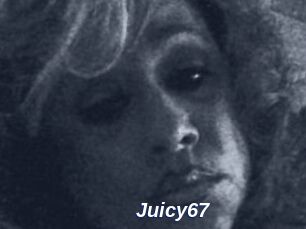 Juicy67