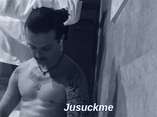 Jusuckme