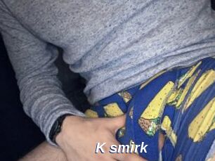 K_smirk