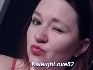 KaleighLove82