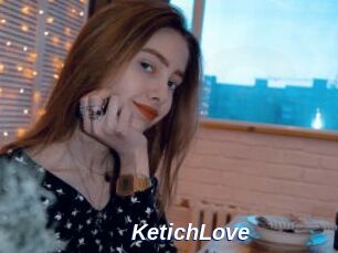 KetichLove