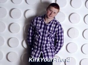 KirkYourFriend