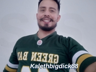 Kalethbigdick88