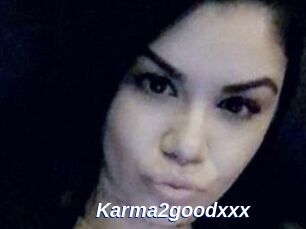 Karma2goodxxx