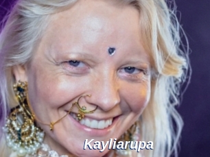 Kayliarupa