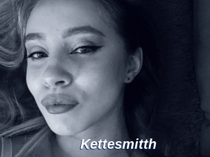 Kettesmitth