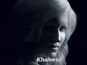 Khaleesii