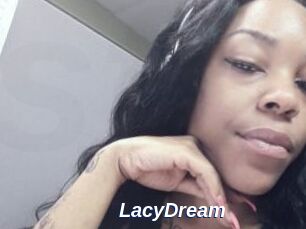 LacyDream