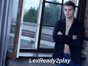 LexReady2play
