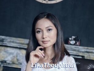 LikaThoughtful