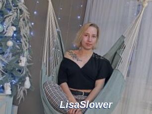 LisaSlower