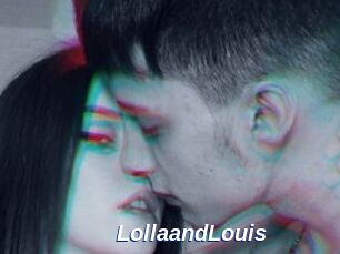 LollaandLouis