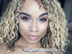 Lovemamacita