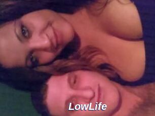 LowLife