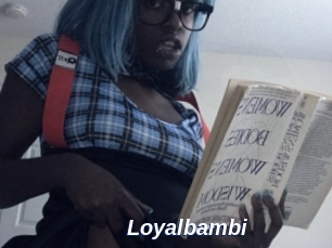 Loyalbambi