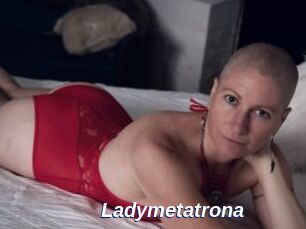 Ladymetatrona