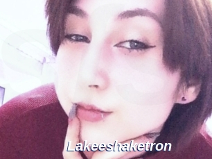 Lakeeshaketron