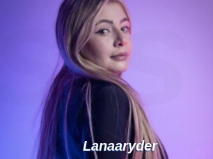 Lanaaryder