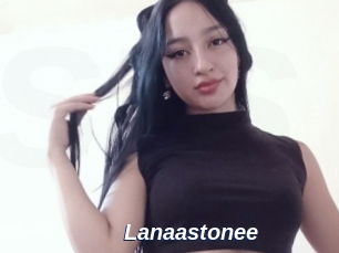 Lanaastonee
