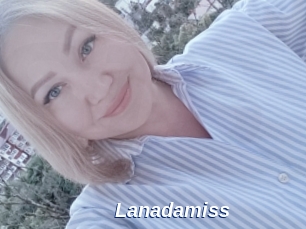 Lanadamiss