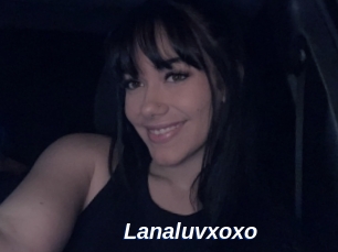 Lanaluvxoxo