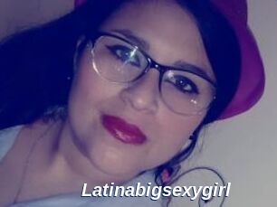 Latinabigsexygirl