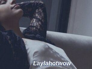 Laylahotwow