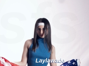 Laylawade