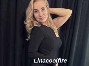 Linacoolfire