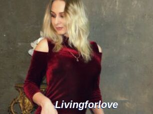 Livingforlove