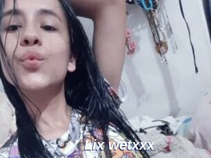 Lix_wetxxx