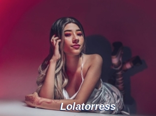 Lolatorress