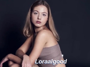 Loraalgood