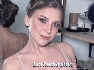 Lornadurston