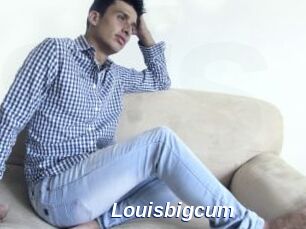Louisbigcum