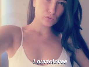 Louvtolovee