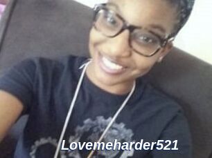 Lovemeharder521