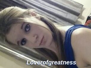 Loverofgreatness