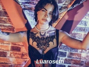 Luarosetti