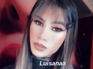 Luisanaa