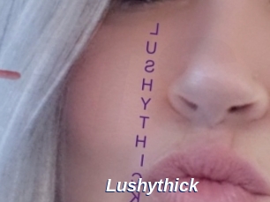 Lushythick