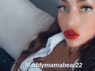 Maddymamabear22