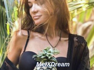 MelXDream