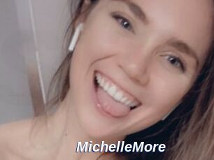 MichelleMore