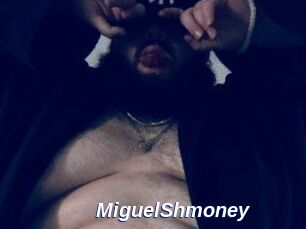 MiguelShmoney