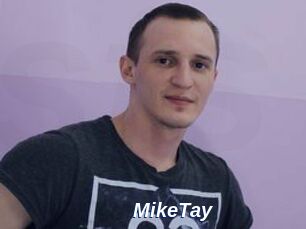 MikeTay